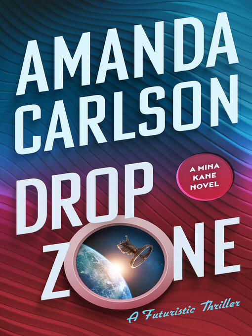 Title details for Drop Zone by Amanda Carlson - Available
